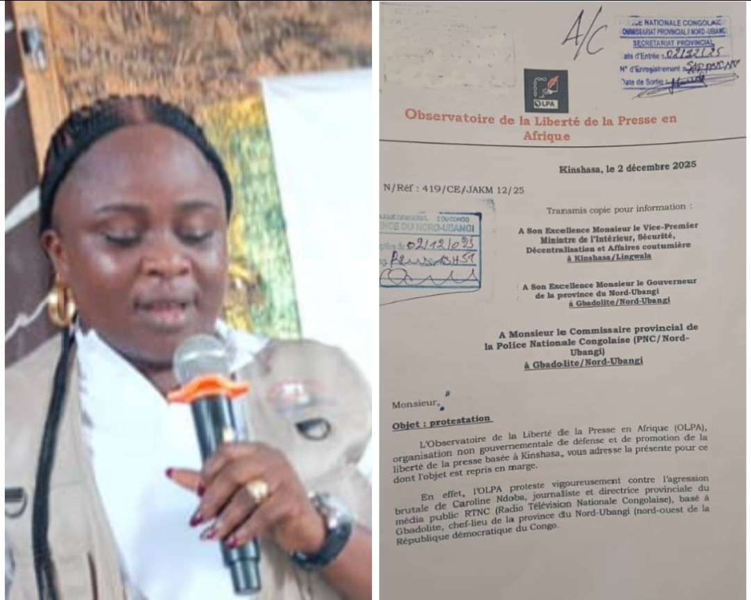 OLPA interpelle la police du Nord-Ubangi après l'agression d'une journaliste à Gbadolite 